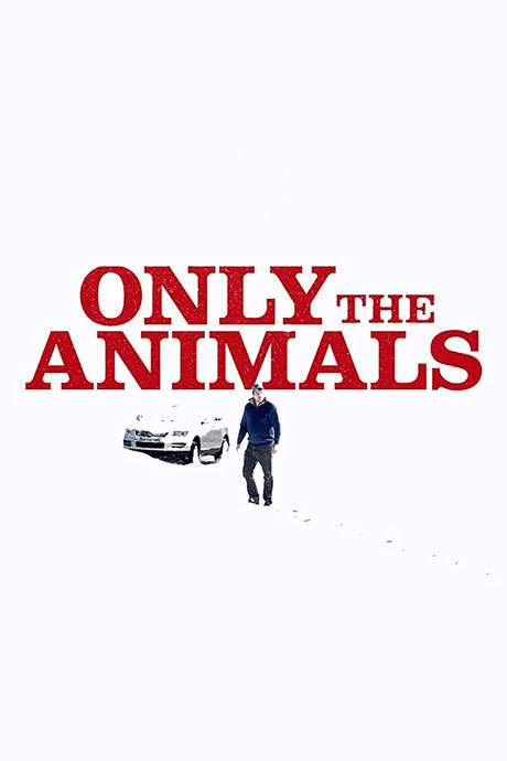 Only the Animals